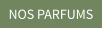 NOS PARFUMS